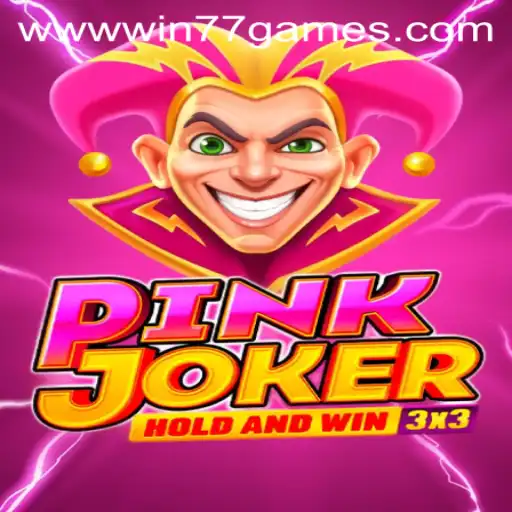 Discover the Thrilling World of Pinkjoker: A Deep Dive into Win77 Games