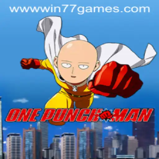 Exploring OnePunchMan: The Rising Star of Win77 Games